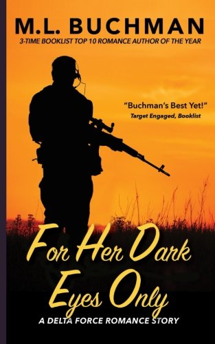 For Her Dark Eyes Only (Delta Force Short Stories) (Volume 2)