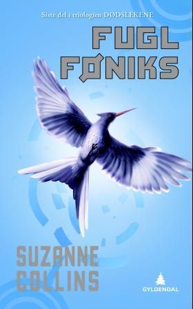 "Fugl Føniks" av Suzanne Collins