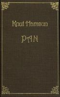 "Pan - af løjtnant Thomas Glahns papirer" av Knut Hamsun