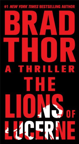 "The Lions of Lucerne" av Brad Thor