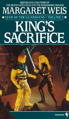 "Star of the Guardians King's Sacrifice v. 3" av Margaret Weis
