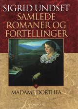 Nåtidsverker. Bd. 10 - madame Dorthea