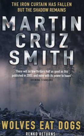 "Wolves eat dogs" av Martin Cruz Smith