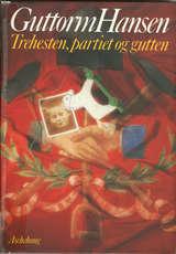 Trehesten, partiet og gutten