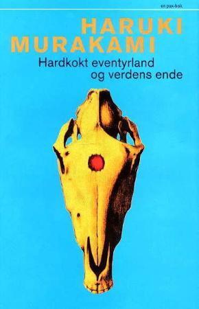 "Hardkokt eventyrland og verdens ende" av Haruki Murakami