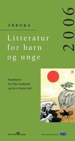 Litteratur for barn og unge 2006 - årboka