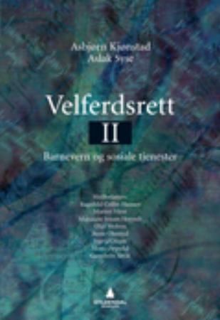 Velferdsrett II - barnevern og sosiale tjenester
