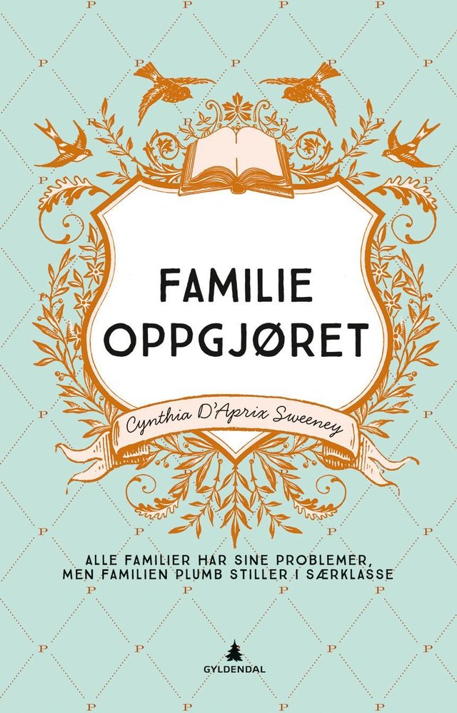 "Familieoppgjøret" av Cynthia D'Aprix Sweeney