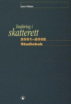 "Innføring i skatterett - studiebok : oppgaver og løsninger : løsningsforslag til oppgaver i læreboka" av Lars Fallan