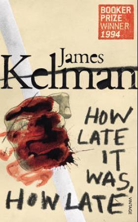 "How late it was how late" av James Kelman