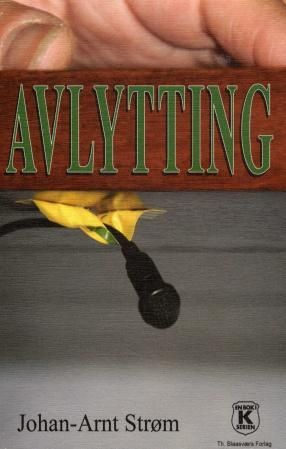 Avlytting - en K-bok