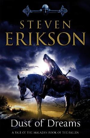 Dust of Dreams (Malazan Book of the Fallen)
