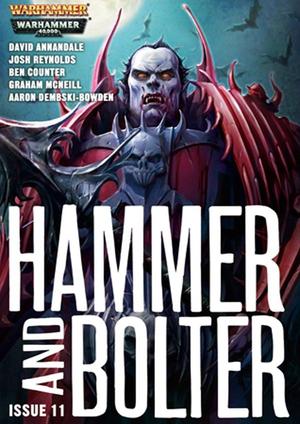 "Hammer and Bolter Issue 11" av Ben Counter