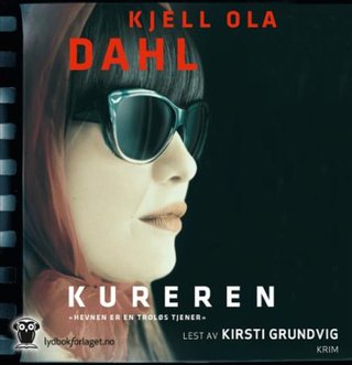 "Kureren" av Kjell Ola Dahl