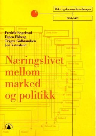 Næringslivet mellom marked og politikk