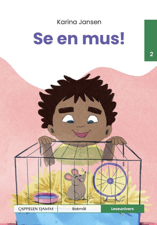 "Se en mus!" av Karina Jansen