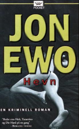 "Hevn - torpedo 2 : kriminell roman" av Jon Ewo