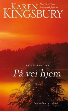 På vei hjem - en fortelling om evig håp