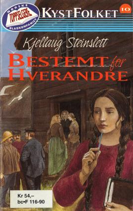 "Bestemt for hverandre" av Kjellaug Steinslett