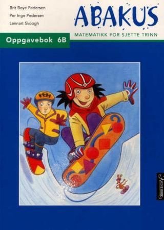 Abakus - oppgavebok 6b : matematikk for sjette trinn