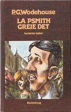 "La Psmith greie det!" av P.G. Wodehouse