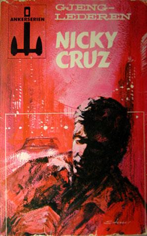 Nicky Cruz - bandelederen som ble vekkelsespredikant