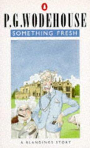 "Something Fresh" av P. G. Wodehouse