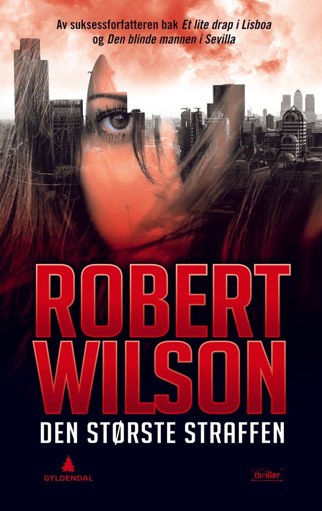 "Den største straffen" av Robert Wilson