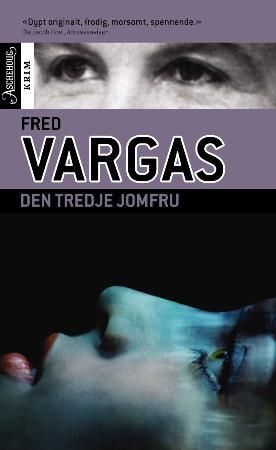 "Den tredje jomfru" av Fred Vargas
