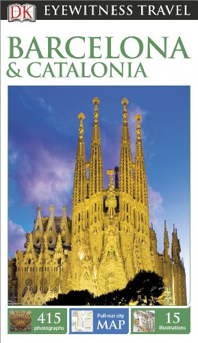 DK Eyewitness Travel Guide - Barcelona & Catalonia
