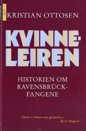 "Kvinneleiren - historien om Ravensbrück-fangene" av Kristian Ottosen