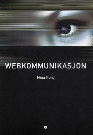 "Webkommunikasjon" av Nina Furu