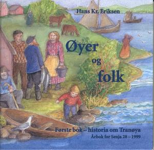 "Øyer og folk - første bok : historia om Tranøya : årbok for Senja 28-1999" av Hans Kristian Eriksen