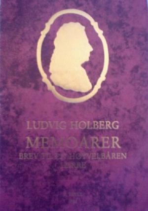 Memoarer - brev til en høyvelbåren herre