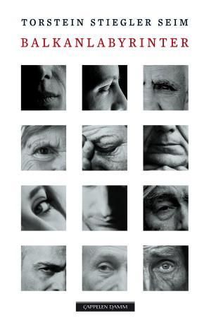 "Balkanlabyrinter" av Torstein Stiegler Seim
