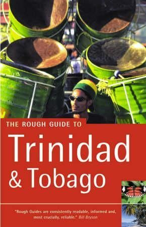 "The rough guide to Trinidad and Tobago"