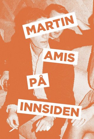 "På innsiden en roman" av Martin Amis