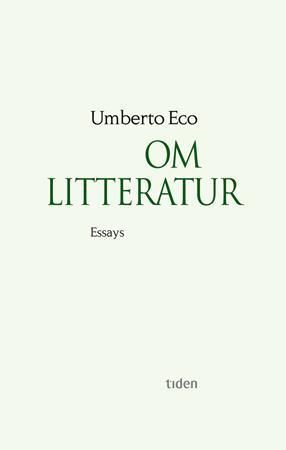 "Om litteratur essays" av Umberto Eco