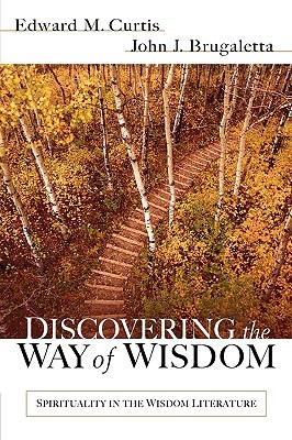 "Discovering the Way of Wisdom" av Edward M. Curtis