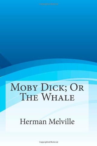 "Moby Dick; Or The Whale" av Herman Melville