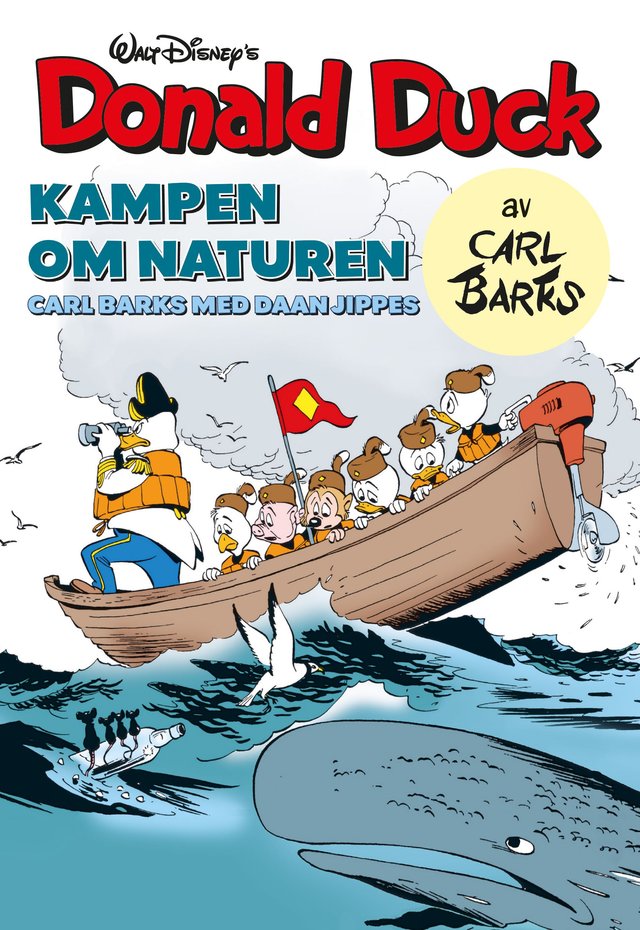 "Kampen om naturen" av Carl Barks