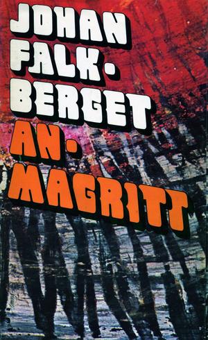 "Nattens brød 1 - An-Magritt" av Johan Falkberget