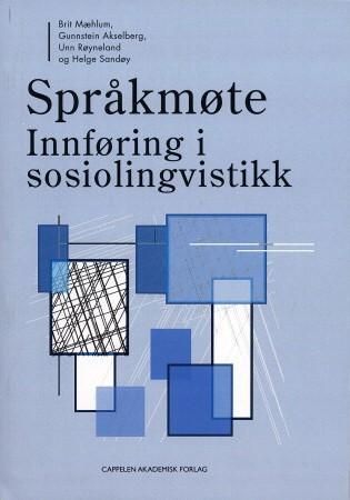 Språkmøte - innføring i sosiolingvistikk