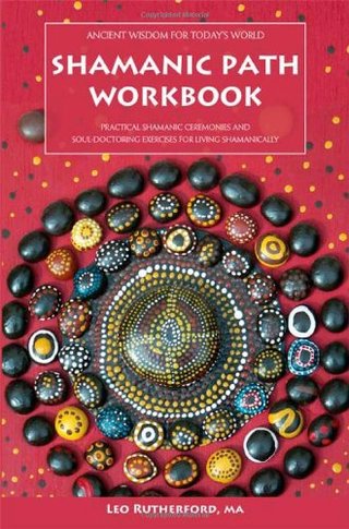"Shamanic Path Workbook" av Leo Rutherford