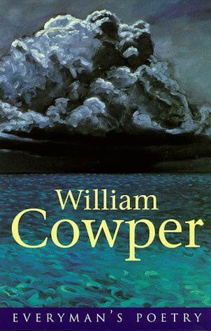 William Cowper - Everyman Poetry