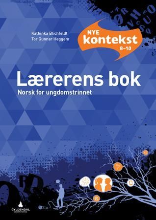 Nye Kontekst 8-10 - Lærerens bok : Smart bok : norsk for ungdomstrinnet