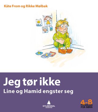 "Jeg tør ikke - Line og Hamid engster seg" av Käte From