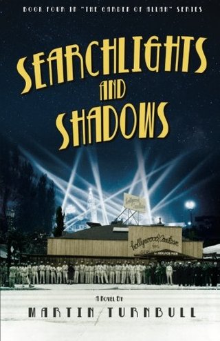 "Searchlights and Shadows (Hollywood's Garden of Allah novels Book 4)" av Martin Turnbull