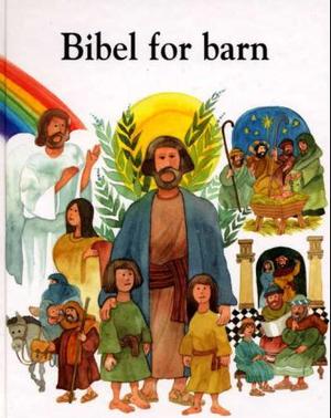 "Bibel for barn" av Karin Karlberg
