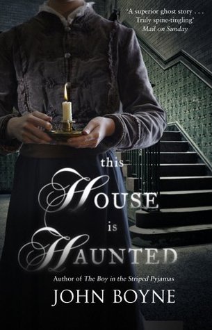 "This House is Haunted" av John Boyne